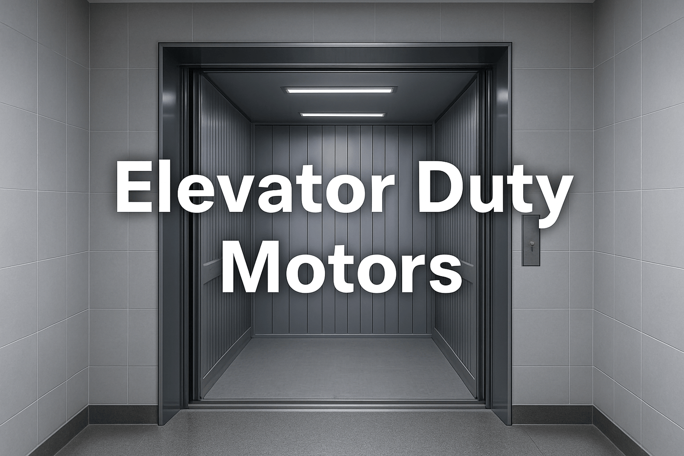 Elevator Duty Motors: Essential Power for Elevators, Lifts, and Hydraulic Systems - Square One Electric Motors & Pumps